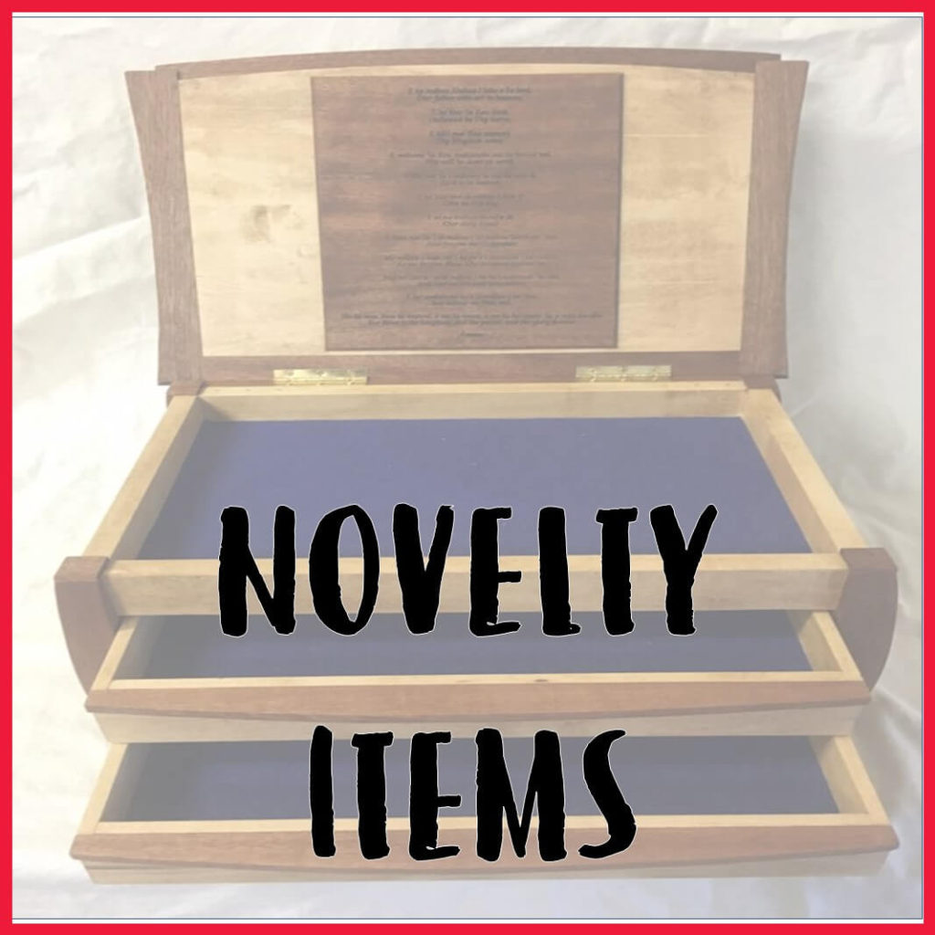 Novelty items